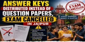 Rajasthan : MA Sociology Students Receive Answer Keys Instead of Question Papers