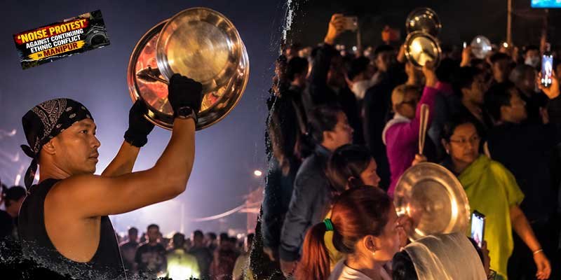 Manipur Valley Sees ‘Noise Protest’ Against Continuing Ethnic Conflict