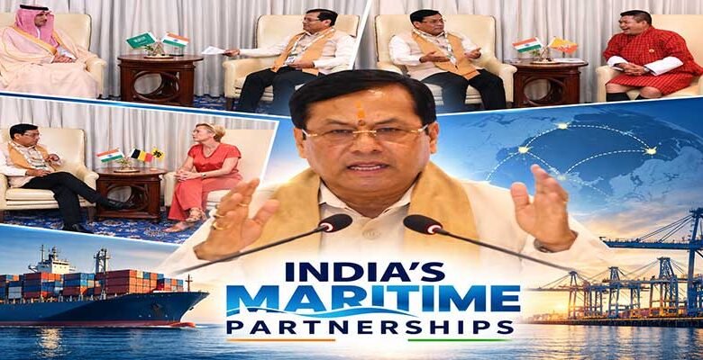 Sonowal Pushes Global Maritime Partnerships with Saudi Arabia, Belgium and Bhutan﻿